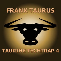 Taurine Techtrap 4