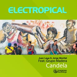 Electropical: Candela (feat. Grupo Madera)