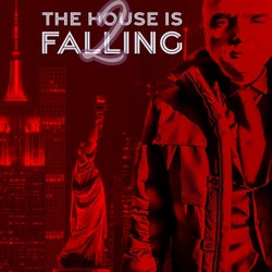 The House Is Falling 2