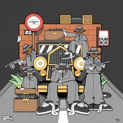 Dub Box / Gangsta Ish