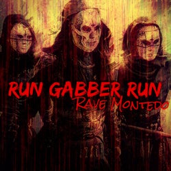Run Gabber Run
