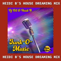 Funk-O-Matic (Heidi B's House Dreaming Mix)