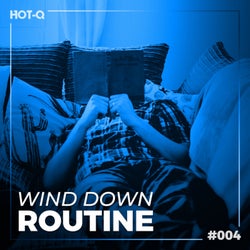 Wind Down Routine 004