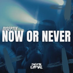 Now or Never