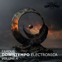 Famous Downtempo Electronica, Vol. 4