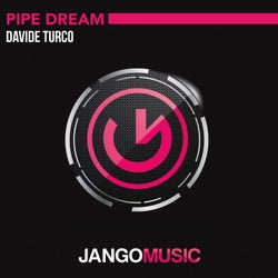 Pipe Dream