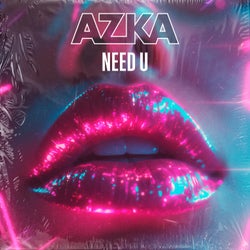 NEED U
