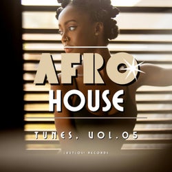 Afro House Tunes, Vol. 05