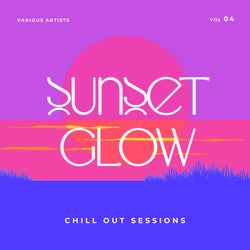 Sunset Glow (Chill Out Sessions), Vol. 4