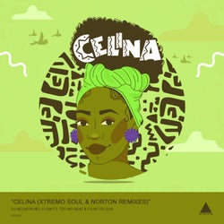 Celina (NOR7ON & Xtremo Soul Remixes)