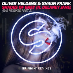 Shades Of Grey (feat. Delaney Jane) [The Remixes, Pt. 2]