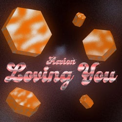 Loving You (Extended Mix)