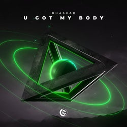 U Got My Body (Extended Mix)