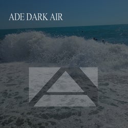 ADE DARK AIR