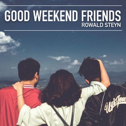 Good Weekend Friends