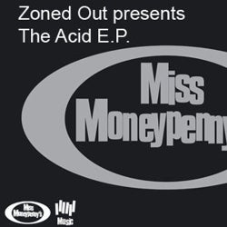 Zoned Out Presents The Acid EP