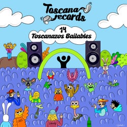 14 Tozcanazos Bailables