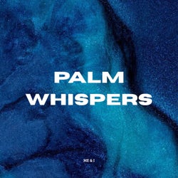 Palm Whispers
