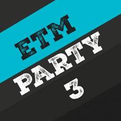 Etm Party, Vol. 3