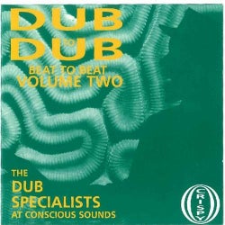 Dub to Dub Beat to Beat Vol 2