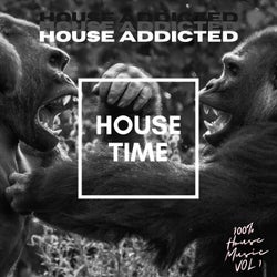 House Addicted, Vol. 1 (100%% House Music)