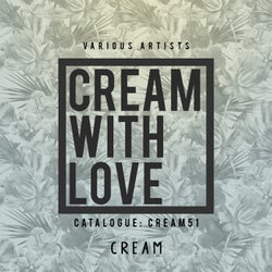 Cream With Love, Vol. 1