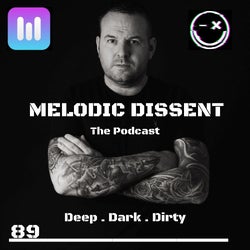 MELODIC DISSENT #089