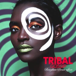 Tribal Gossip