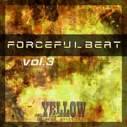 Forceful Beat, Vol. 3