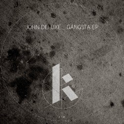 John Deluxe - Gangsta Chart