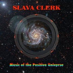 Music of the Positive Universe