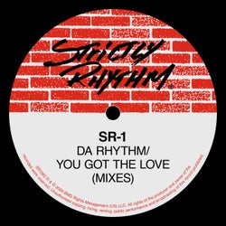Da Rhythm / You Got The Love (Mixes)