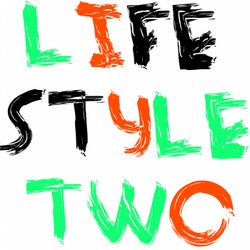 Lifestyle Two