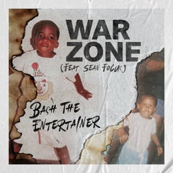 War Zone (feat. Sean Focus)