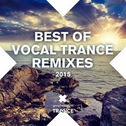 Best Of Vocal Trance Remixes 2015