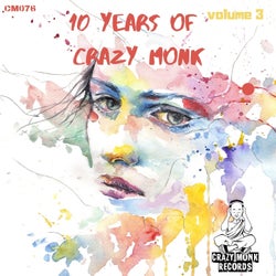 10 Years of Crazy Monk, Vol. 3