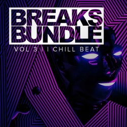 Breaks Bundle, Vol.3: Chill Breaks