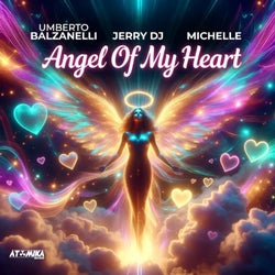 Angel Of My Heart