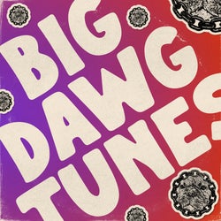 BIG DAWG TUNES