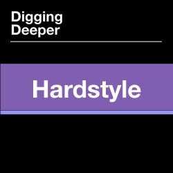 Digging Deeper: Hardstyle