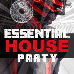 Essential House Party