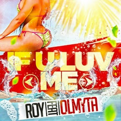 If U Luv Me (feat. Olmyta)