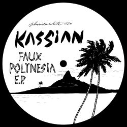 Kassian - Faux Polynesia EP Chart