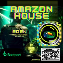 Eden-vs.vocal-amazon house