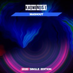 Mashout (2020 Single Edition)