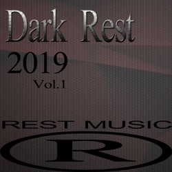 Dark Rest 2019, Vol.1