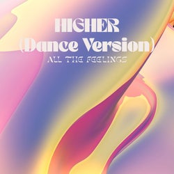 Higher (Dance Version)