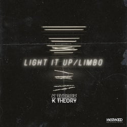 Light It Up / Limbo