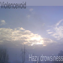 Hazy Drowsiness