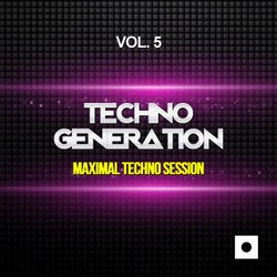 Techno Generation, Vol. 5 (Maximal Techno Session)